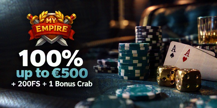 New Casino MyEmpire 100% up to €500 + 200FS + 1 Bonus Crab